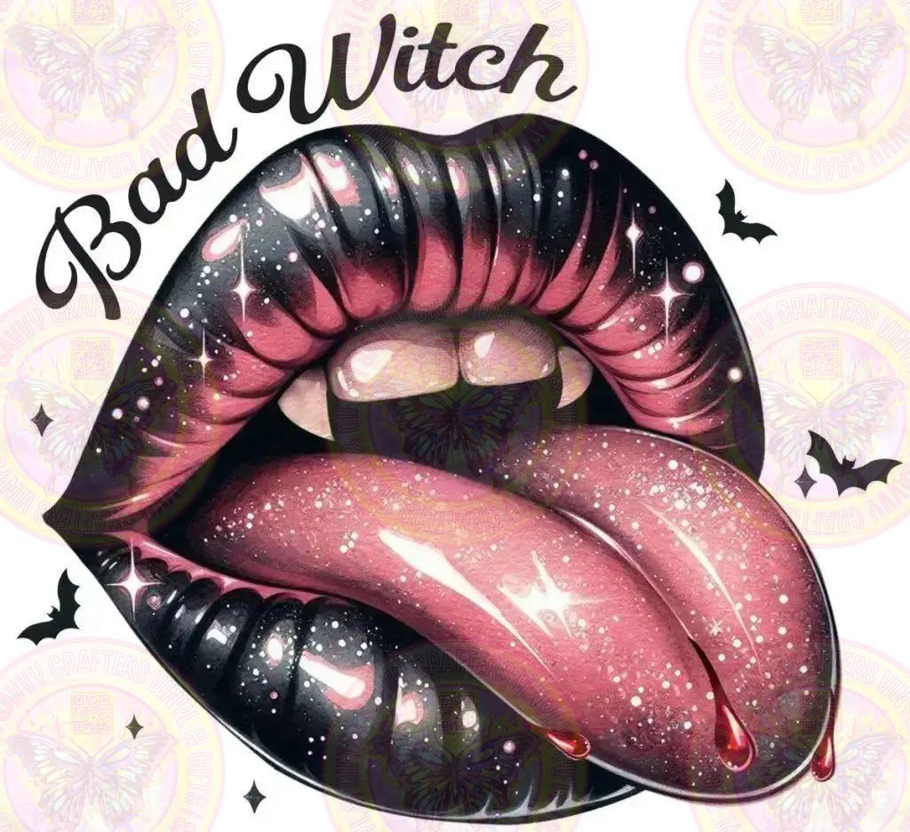Bad Witch Tongue Blood Drip - Savvy Crafters Vinyl & Gifts