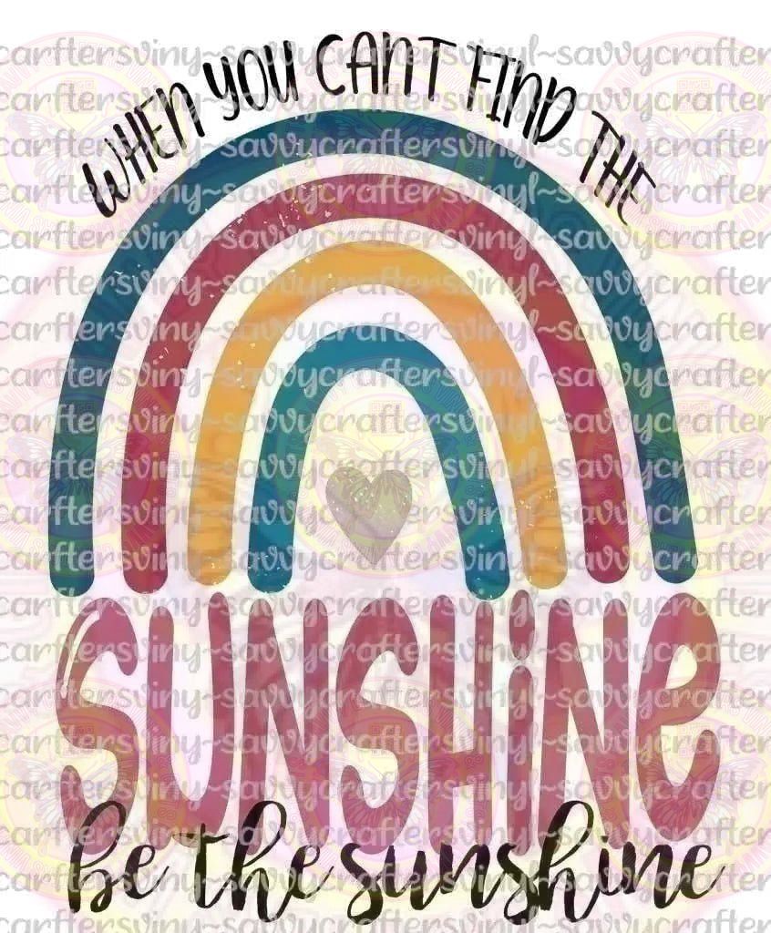 Be the Sunshine Deep Teal - Savvy Crafters Vinyl & Gifts