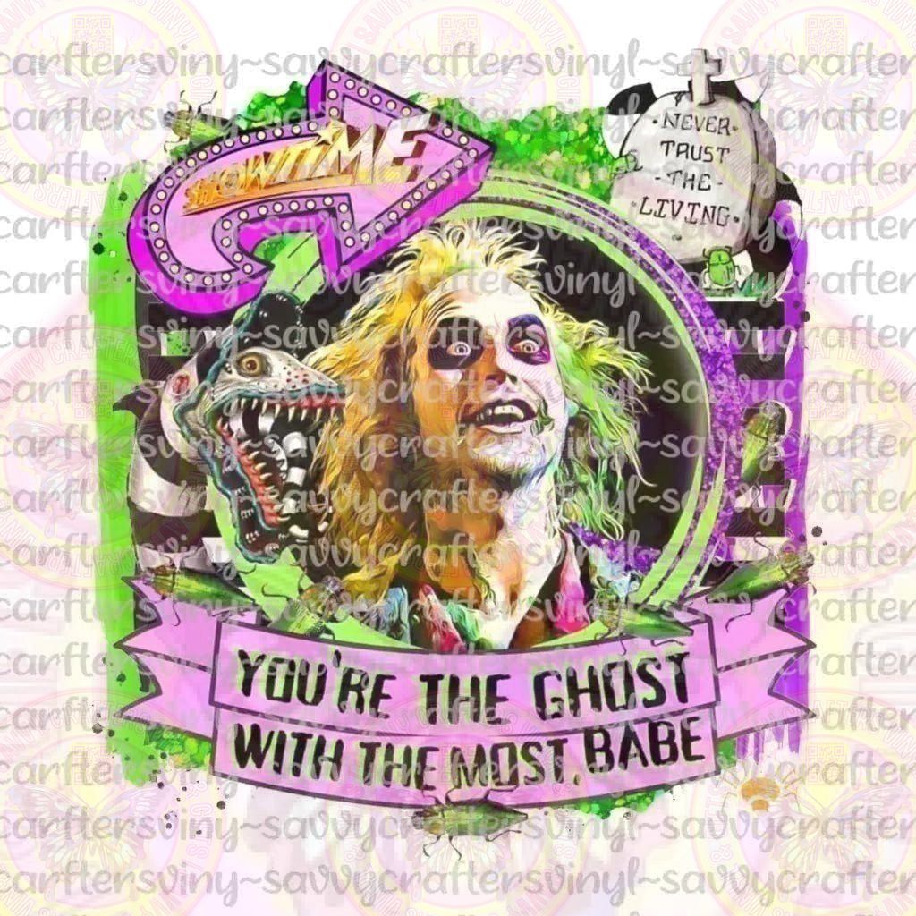Beetlejuice You're the Ghost With The Most - Savvy Crafters Vinyl & Gifts