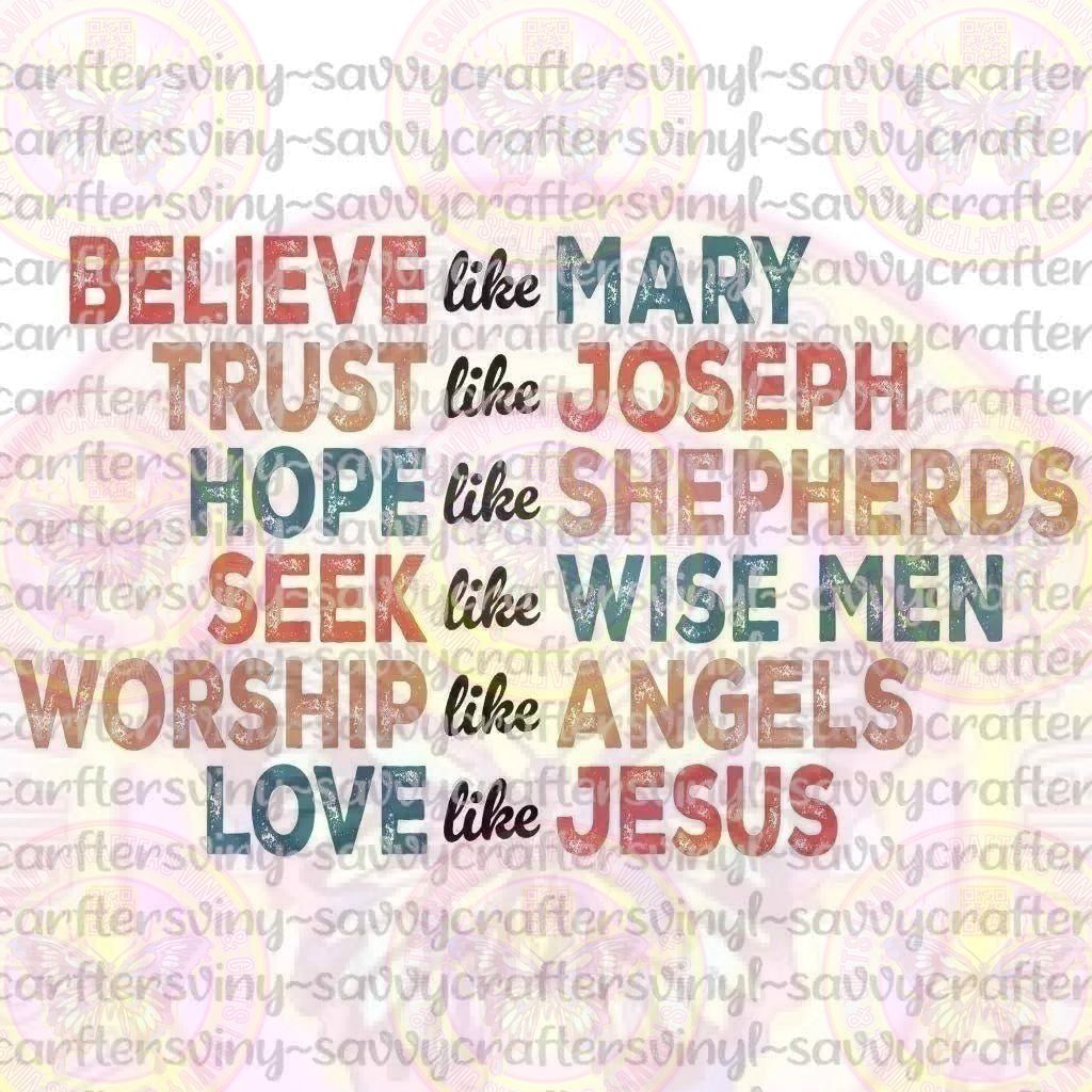 Believe Trust Hope Seek Worship Love - Savvy Crafters Vinyl & Gifts