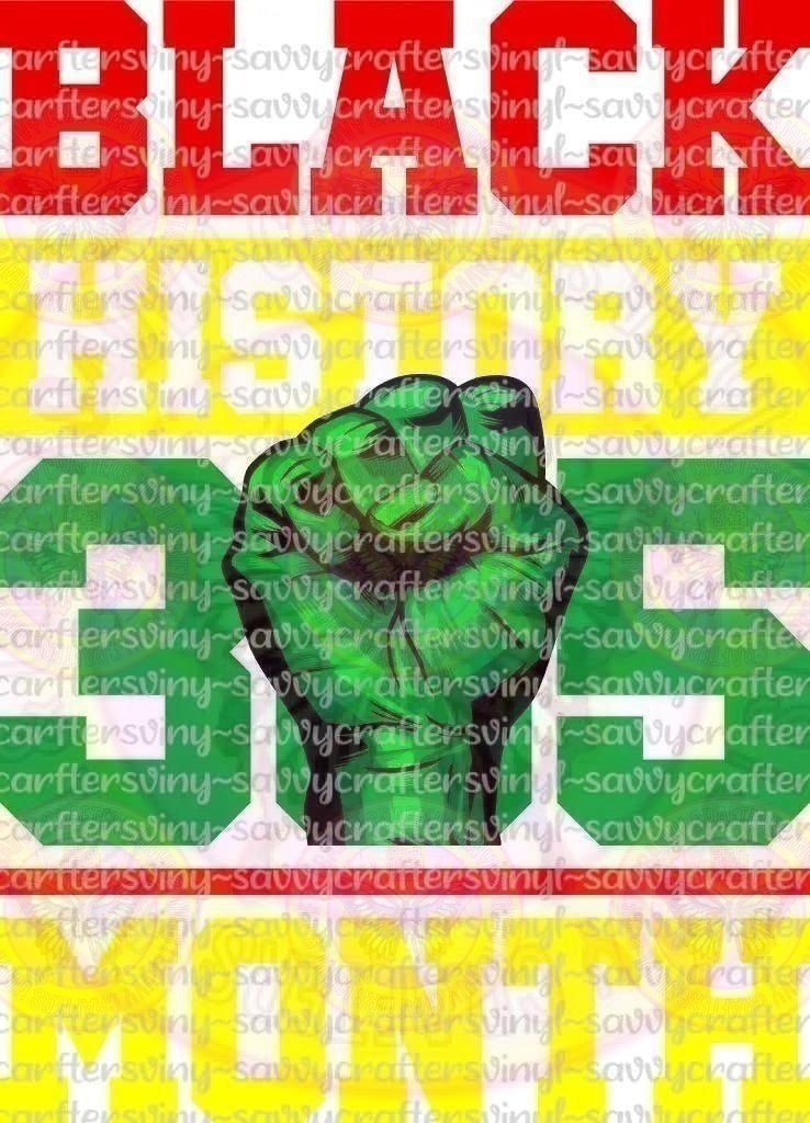 Black History Month 365 - Savvy Crafters Vinyl & Gifts