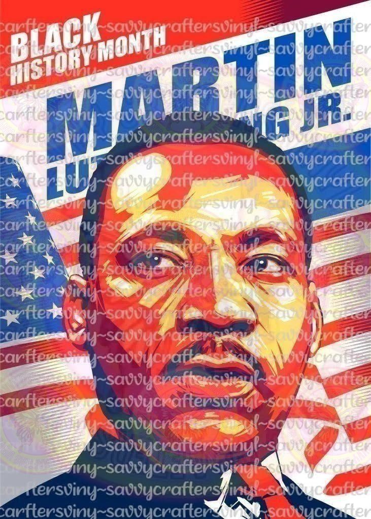 Black History Month MLK Red White & Blue - Savvy Crafters Vinyl & Gifts