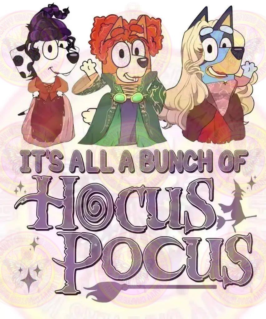 Blue Dog It's All A Bunch of Hocus Pocus - Savvy Crafters Vinyl & Gifts