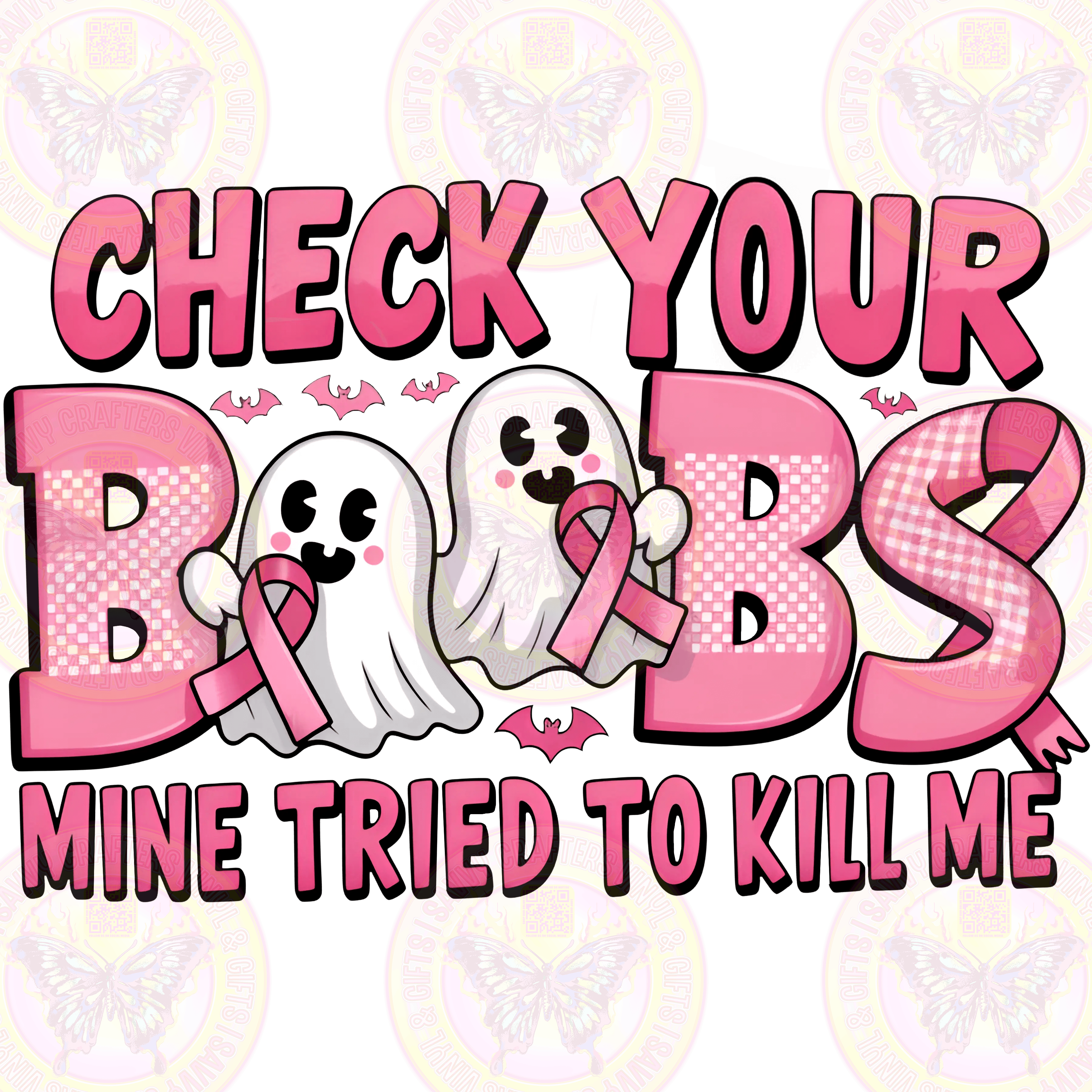 Check your Boobs mine tried to kill me! - Savvy Crafters Vinyl & Gifts
