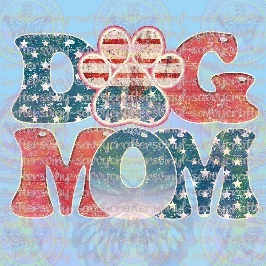 Dog Mom - Savvy Crafters Vinyl & Gifts