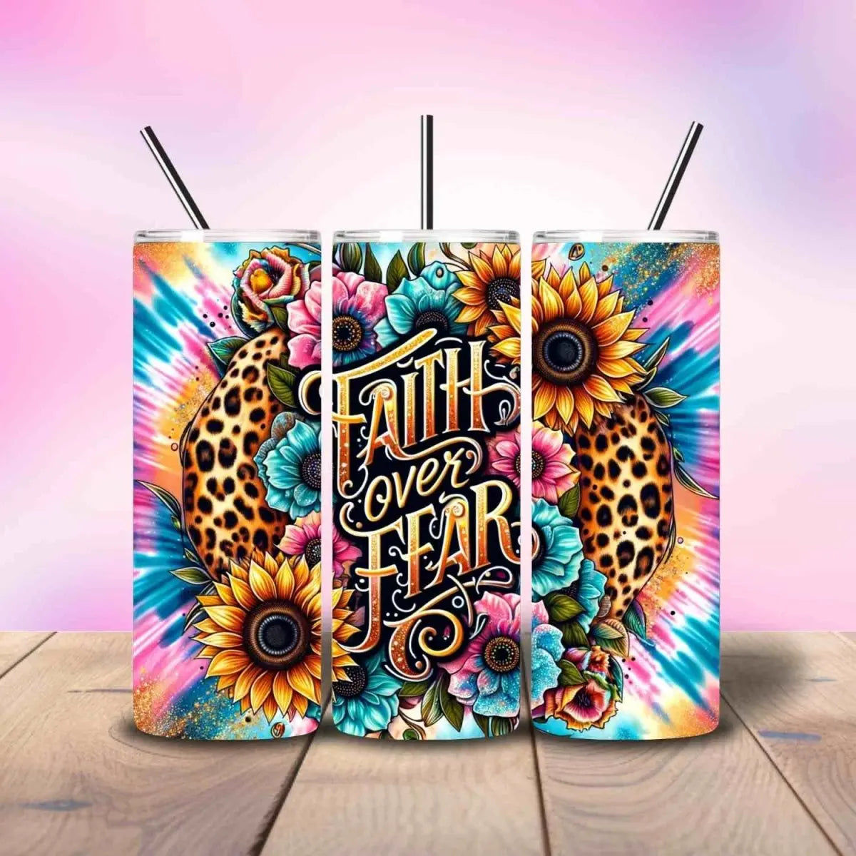 Faith Over Fear Cheetah Sunflower Tie Dye - Fully Completed Tumbler Skinny Straight 20/30oz - Savvy Crafters Vinyl & Gifts