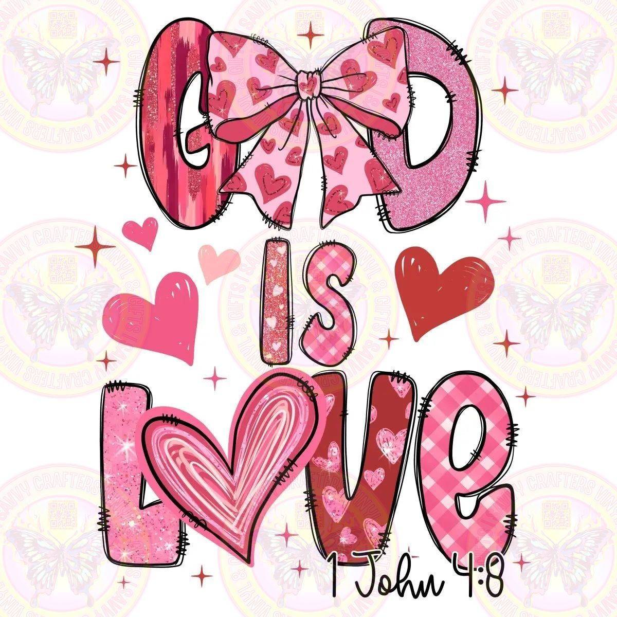 God is Love Transfers - Savvy Crafters Vinyl & Gifts