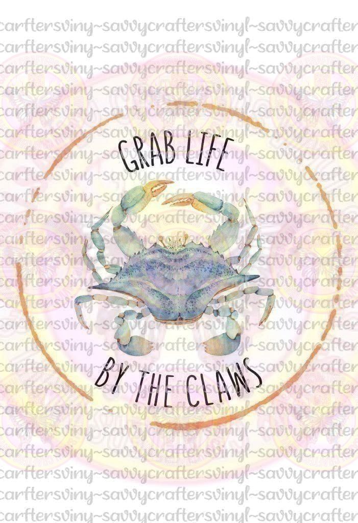 Grab Life by the Claws coral - Savvy Crafters Vinyl & Gifts