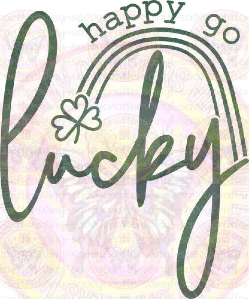 Happy go Lucky St. Patrick's Day - Savvy Crafters Vinyl & Gifts