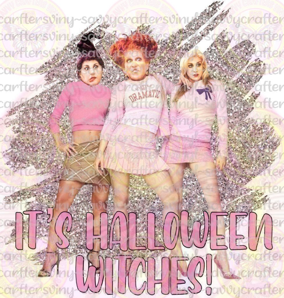 Hocus Pocus Mean Girls - Savvy Crafters Vinyl & Gifts