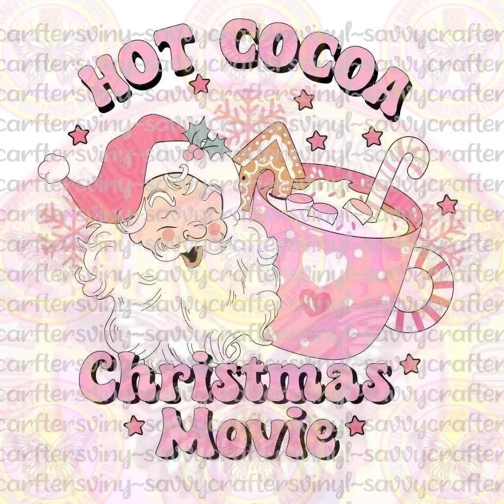 Hot Coco Cookies and Christmas Movies Pink - Savvy Crafters Vinyl & Gifts