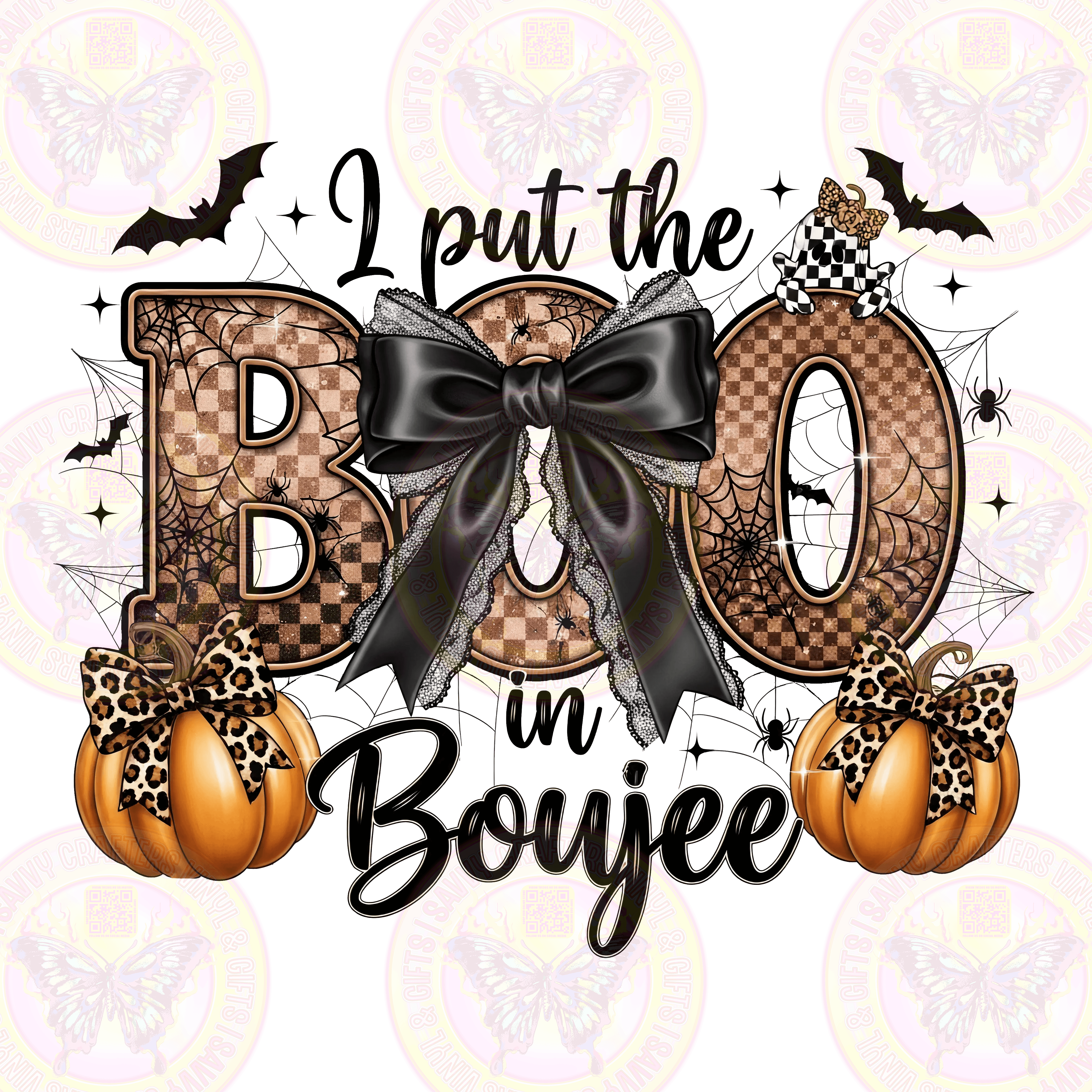 I Put the BOO in Boujee Coquette Brown Patterned & Bats Text - Savvy Crafters Vinyl & Gifts