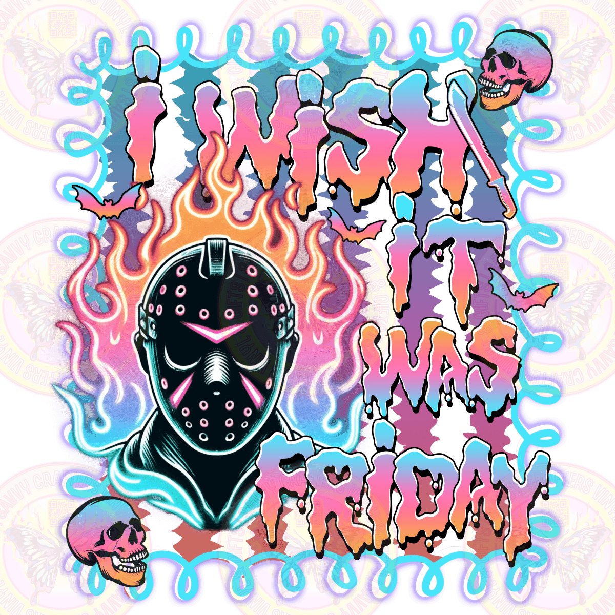 I Wish It Was Friday NEON (appearance) - Savvy Crafters Vinyl & Gifts