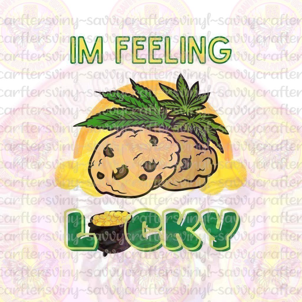 I'm Feeling Lucky Cannabis Cookies - Savvy Crafters Vinyl & Gifts
