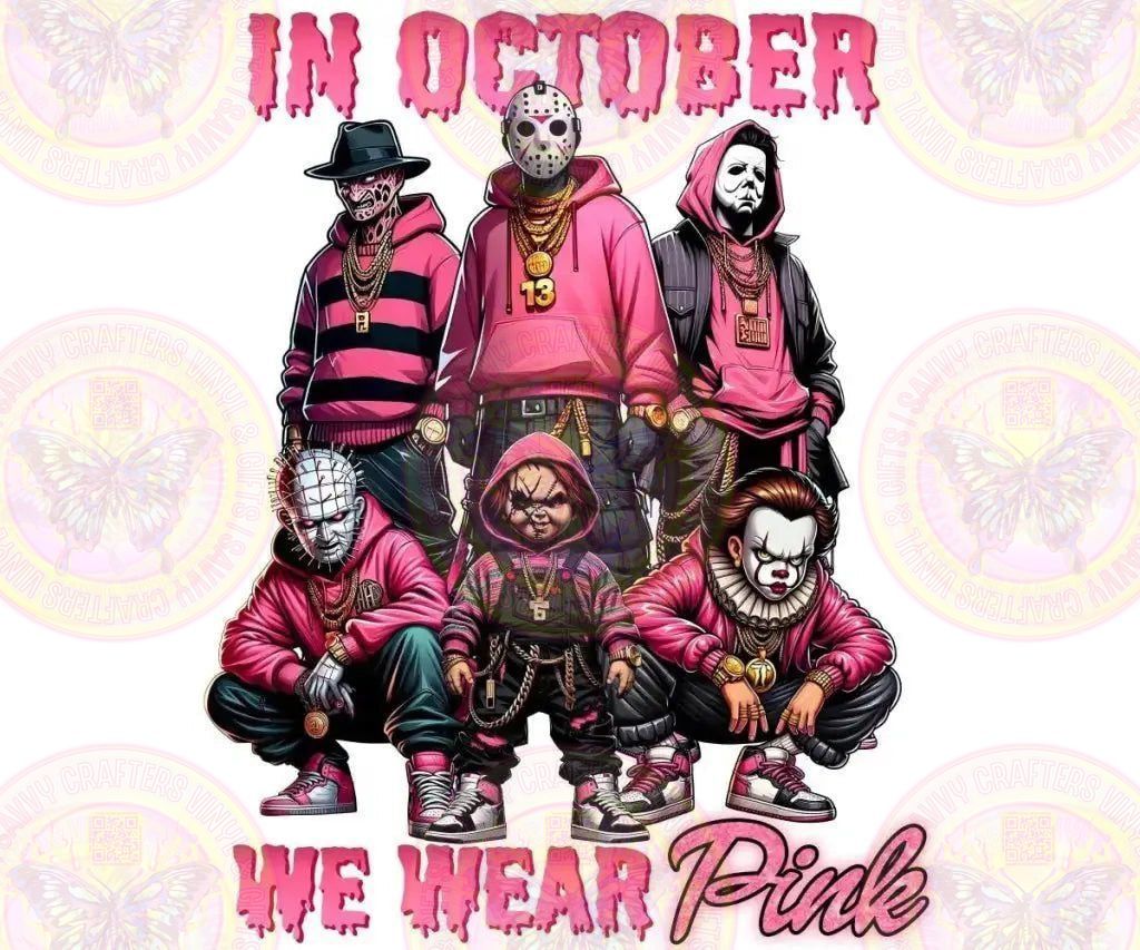 In October We Wear Pink Horror Boys - Savvy Crafters Vinyl & Gifts