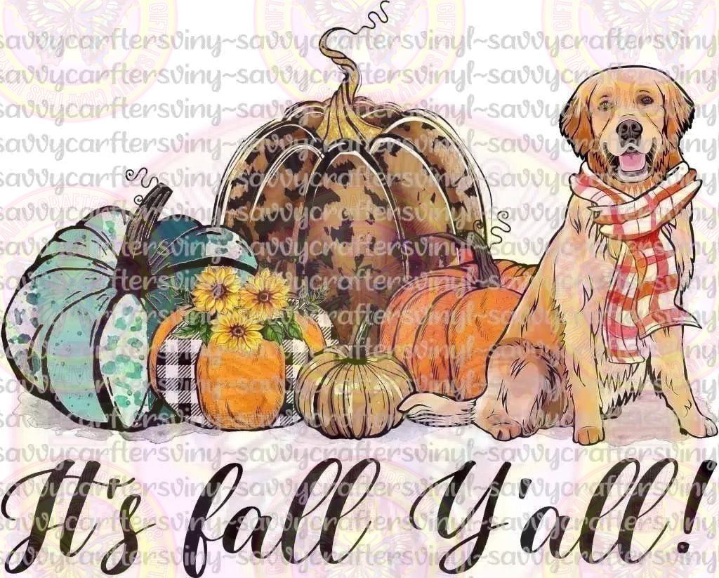 It's Fall Y'all Golden Retriever - Savvy Crafters Vinyl & Gifts