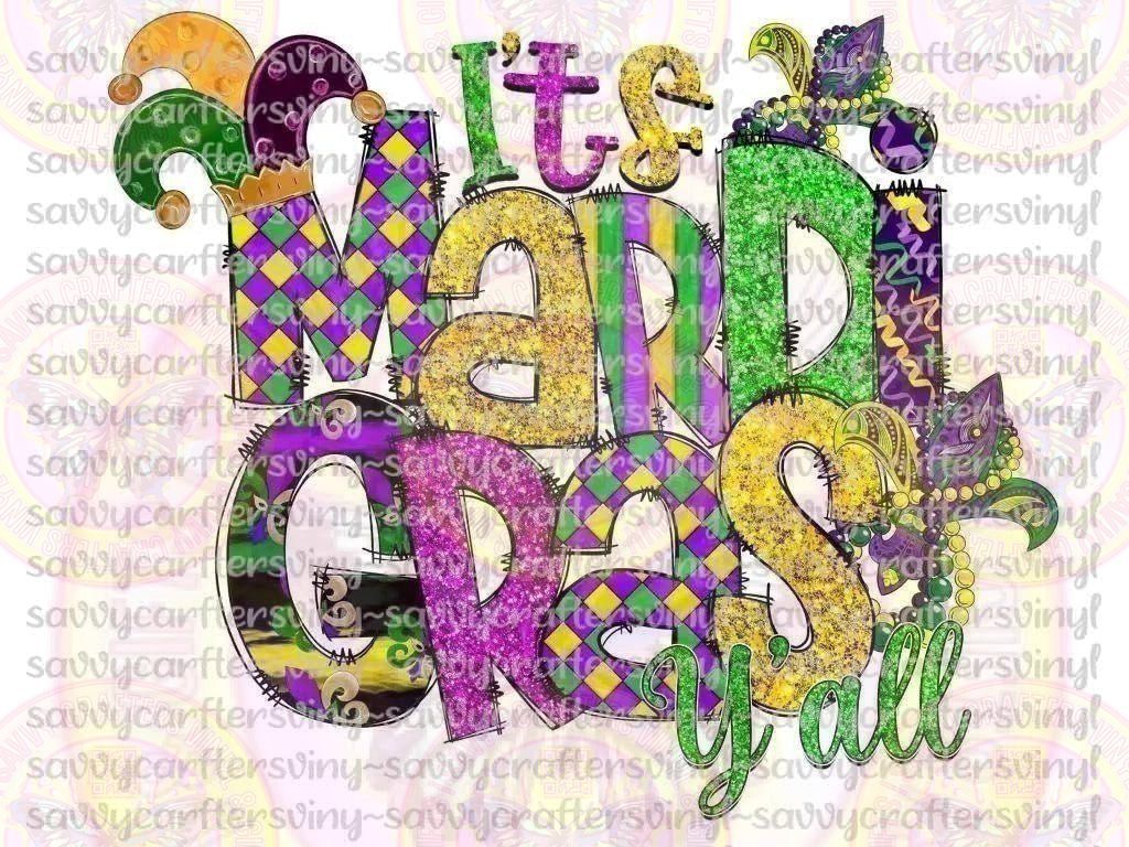 It's Mardi Gras Y'all - Savvy Crafters Vinyl & Gifts