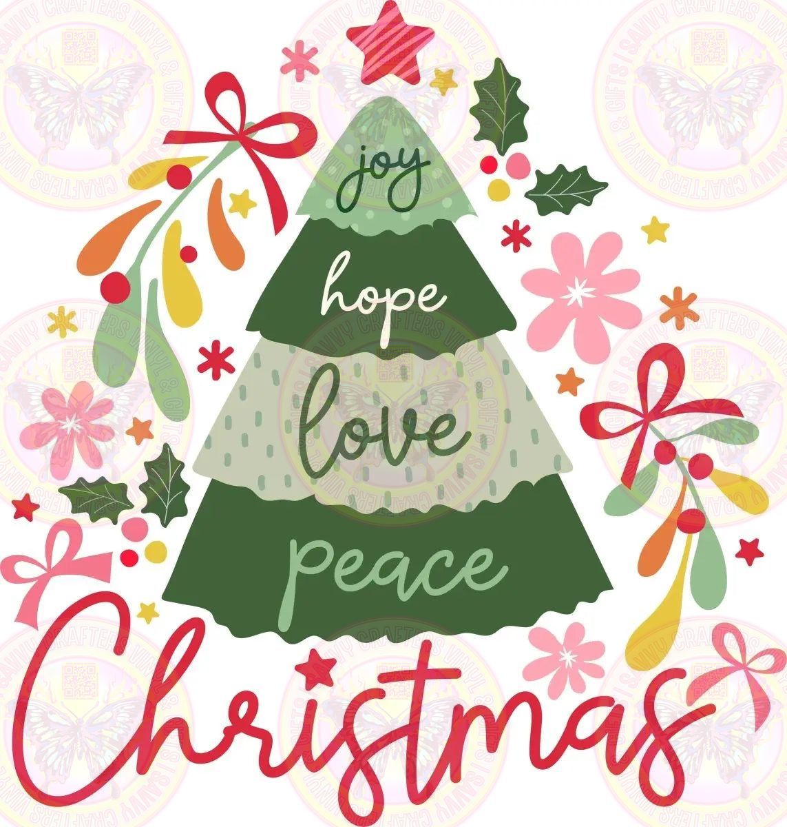 Joy Hope Love Peace Christmas Tree - Savvy Crafters Vinyl & Gifts