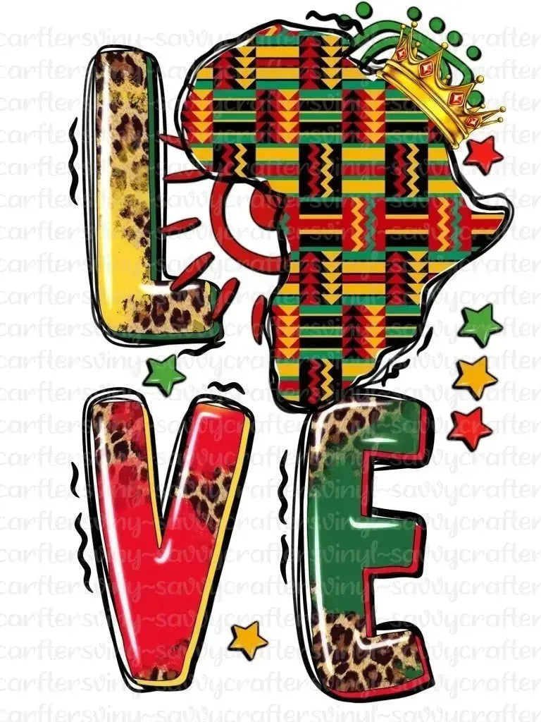 Juneteenth LOVE Africa Crown - Savvy Crafters Vinyl & Gifts