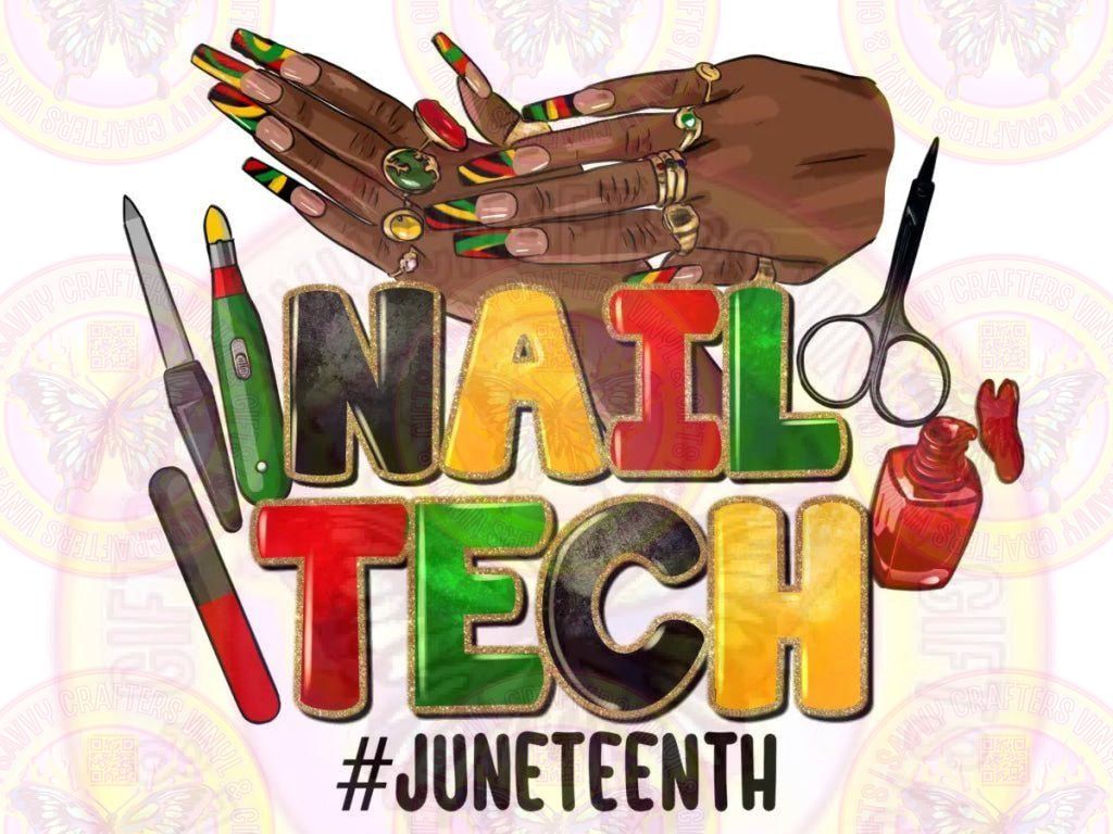 Juneteenth Nail Tech - Savvy Crafters Vinyl & Gifts