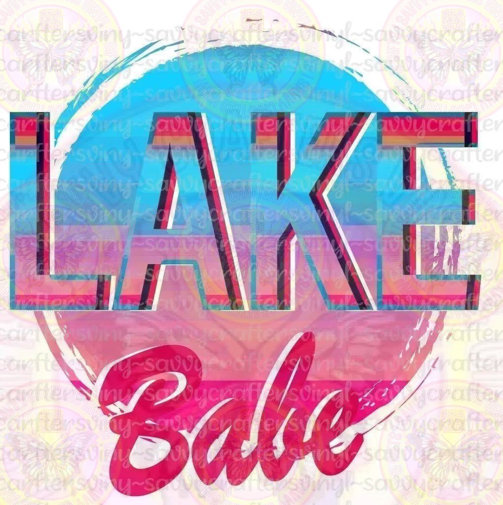 Lake Babe - Savvy Crafters Vinyl & Gifts