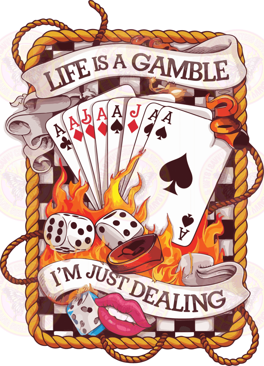 Life is a Gamble Western Rope - Savvy Crafters Vinyl & Gifts