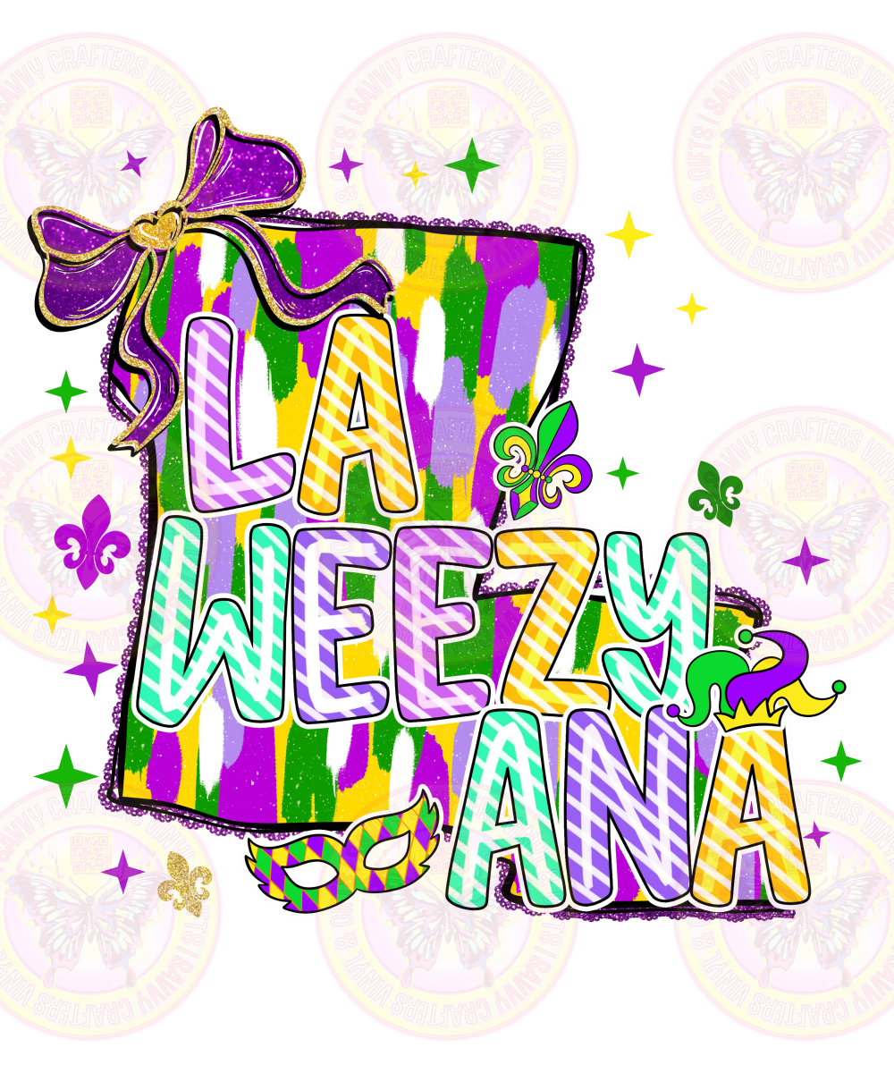 Louisiana La Weezy Ana - Savvy Crafters Vinyl & Gifts