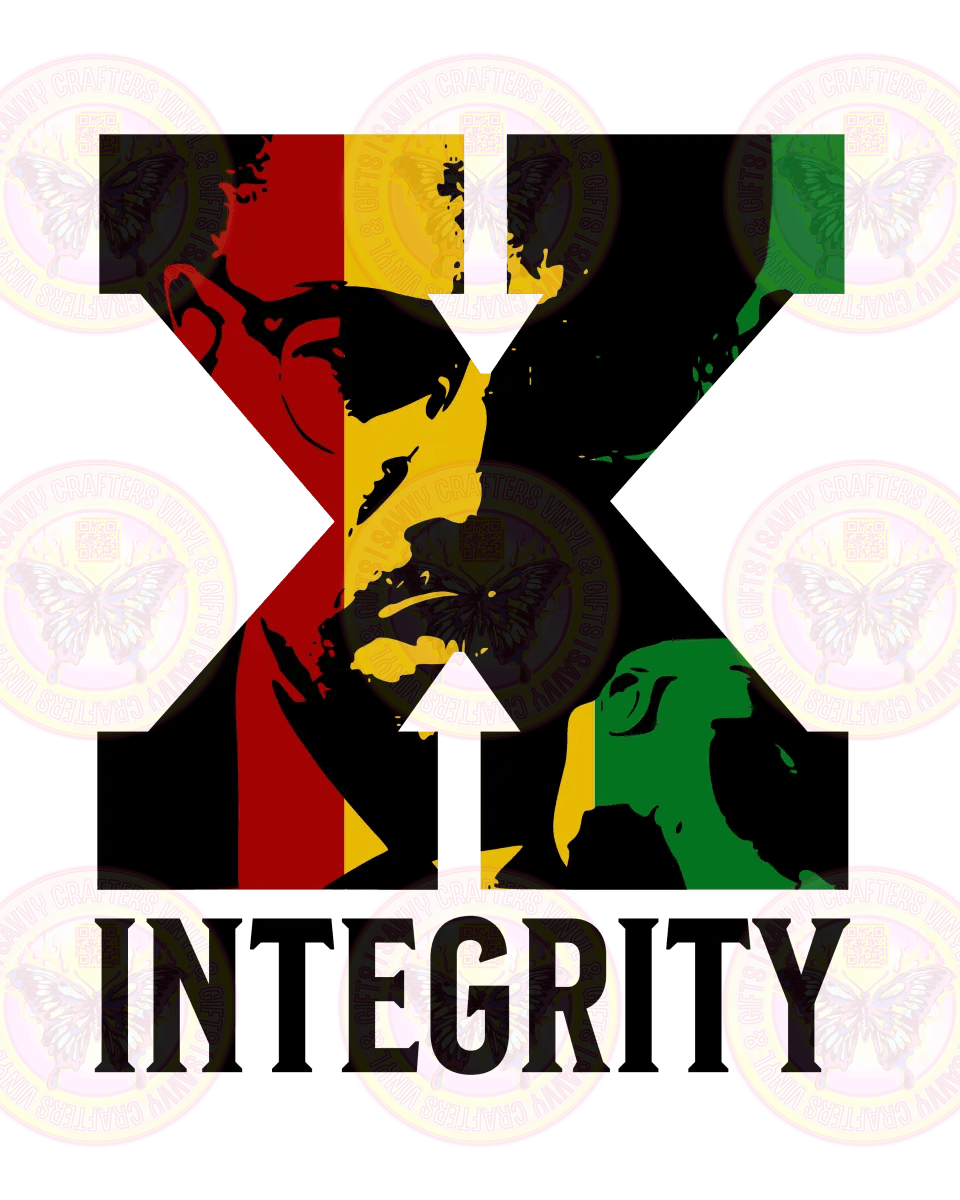 Malcom X Integrity - Savvy Crafters Vinyl & Gifts