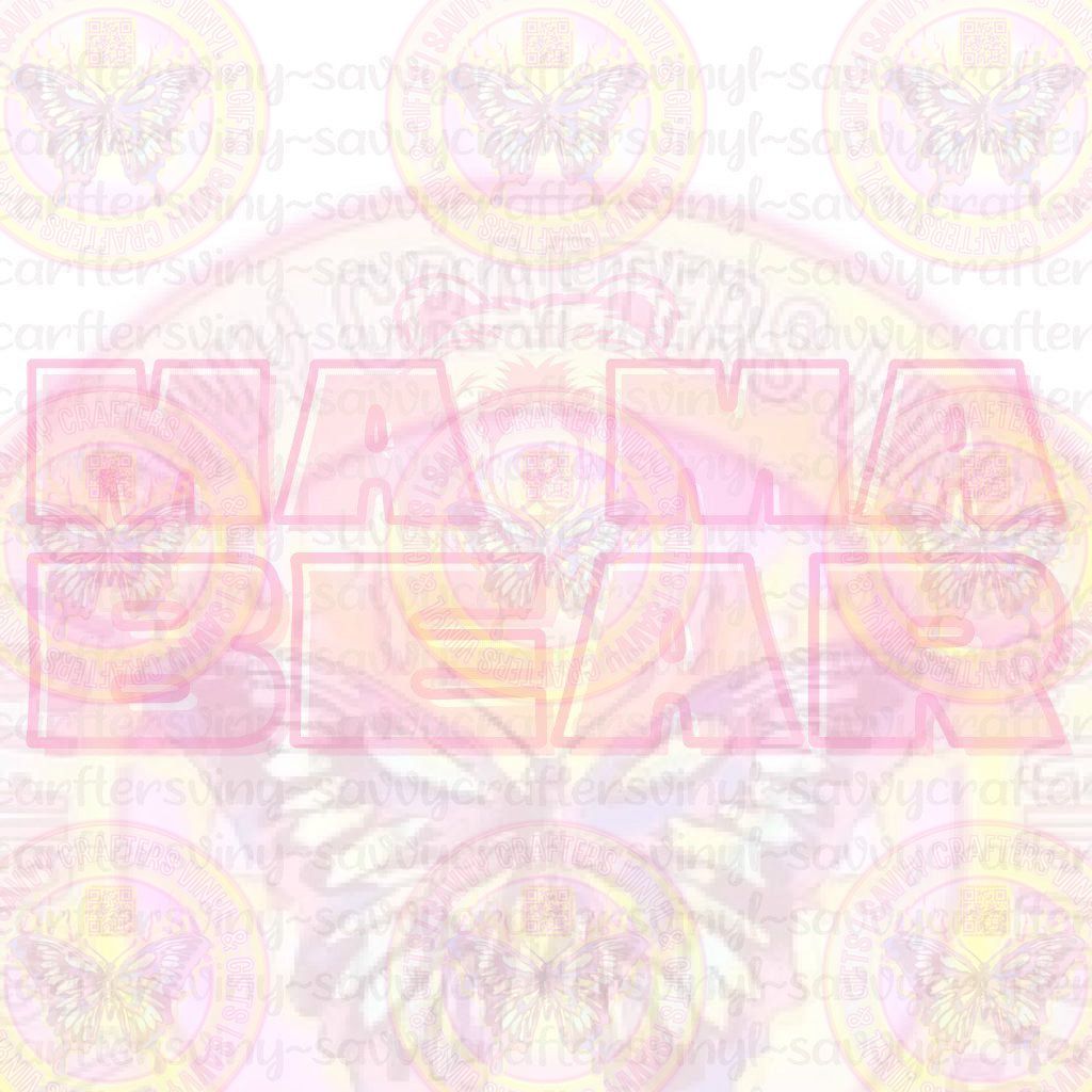 MAMA BEAR Pink Cotton Candy - Savvy Crafters Vinyl & Gifts