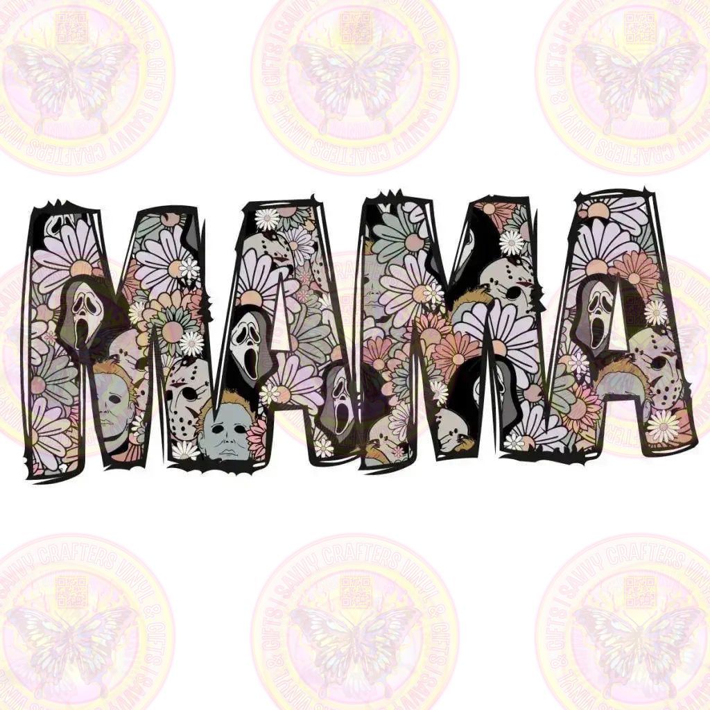 MAMA Horror Floral - Savvy Crafters Vinyl & Gifts