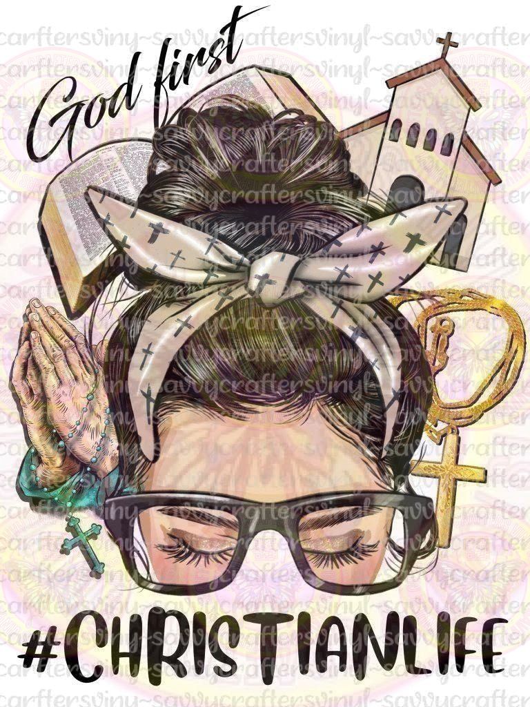 Messy Bun Christian Life - Savvy Crafters Vinyl & Gifts