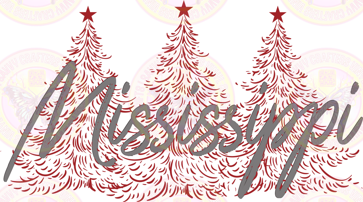 Mississippi Christmas Trees - Savvy Crafters Vinyl & Gifts