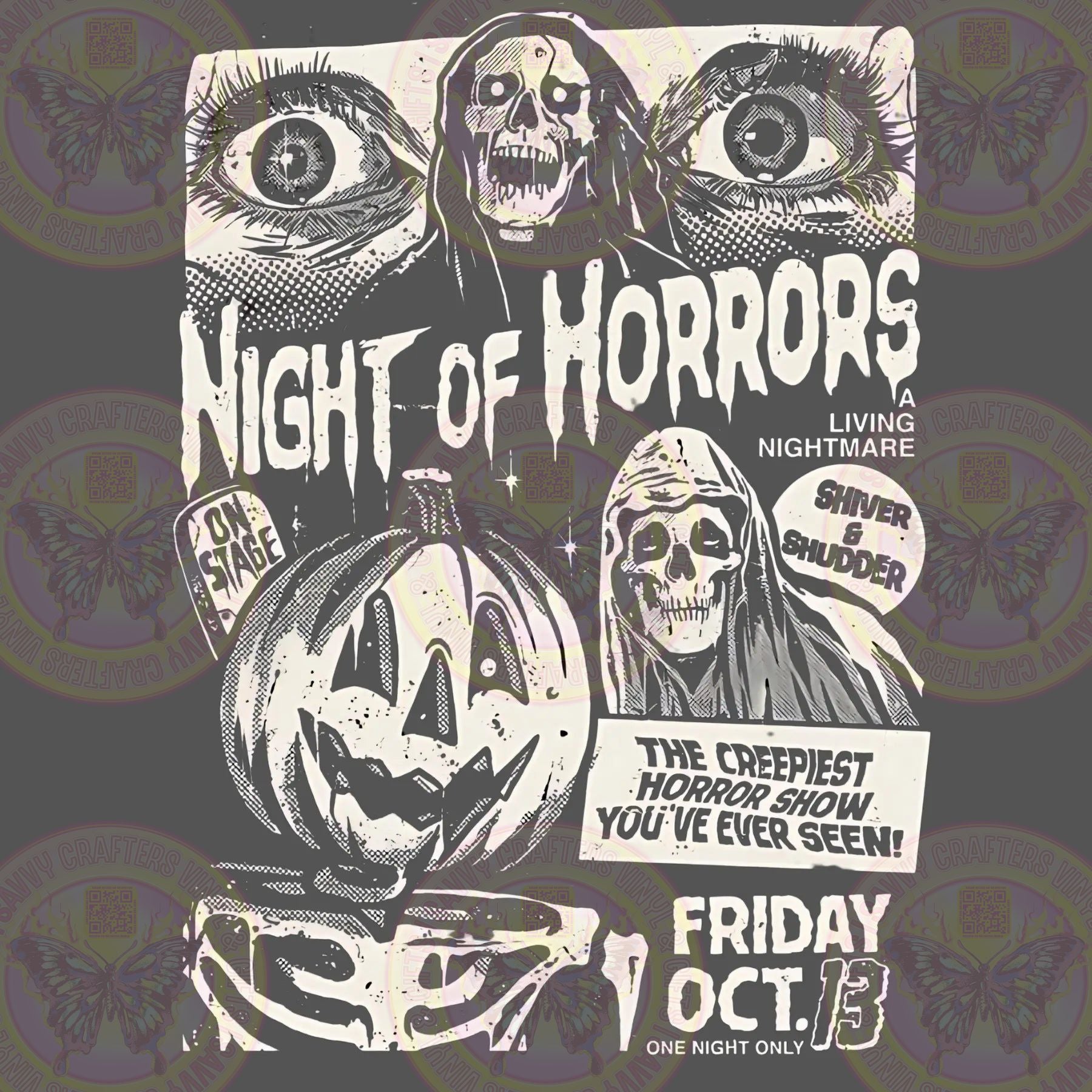 Night of Horrors Creepiest Show Youve Seen Retro - Savvy Crafters Vinyl & Gifts