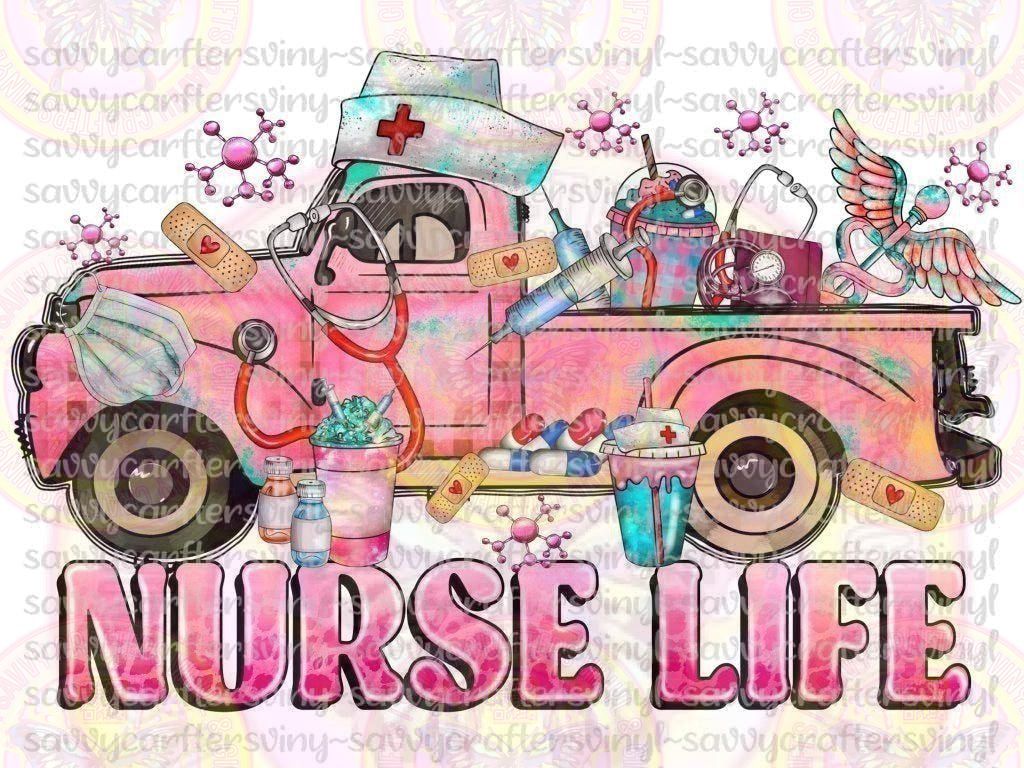 Nurse Life Truck - Savvy Crafters Vinyl & Gifts