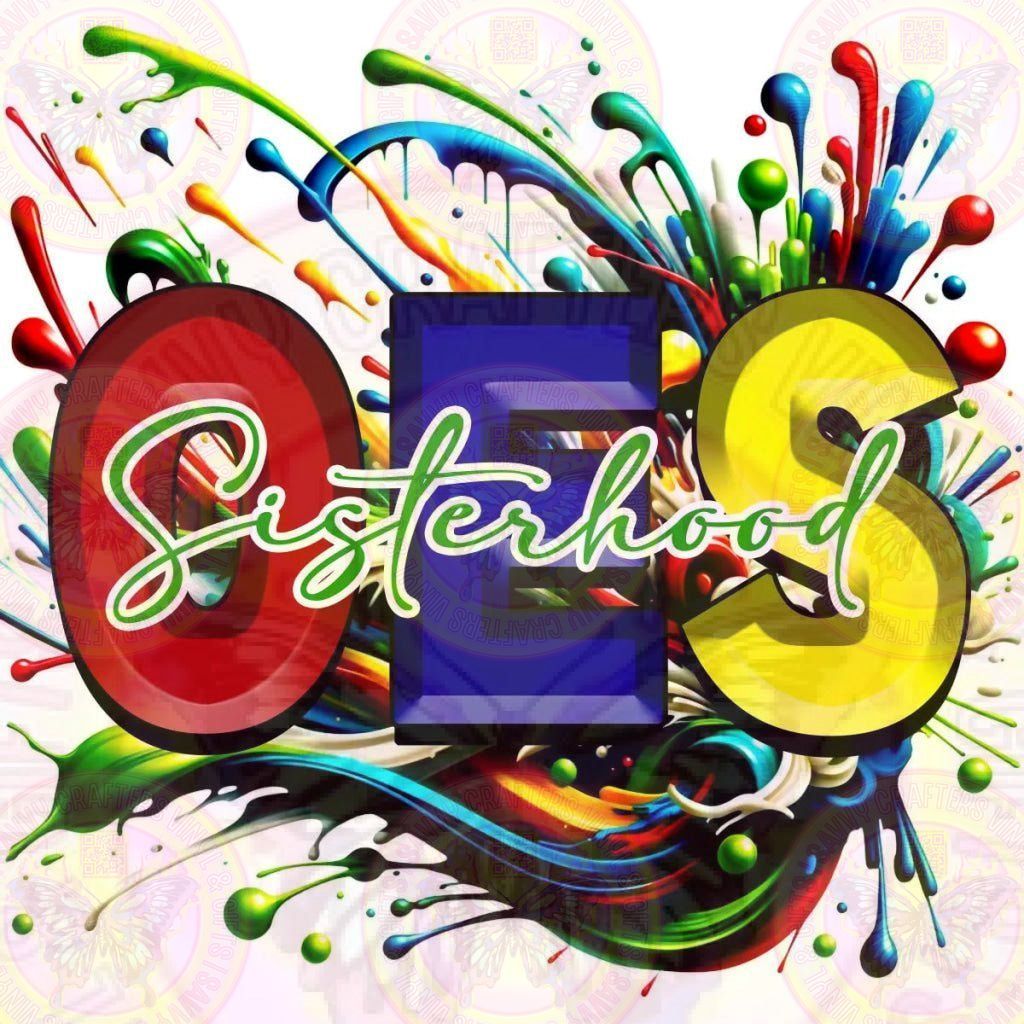 OES Sisterhood Color Splash Full Color Transfer - Savvy Crafters Vinyl & Gifts
