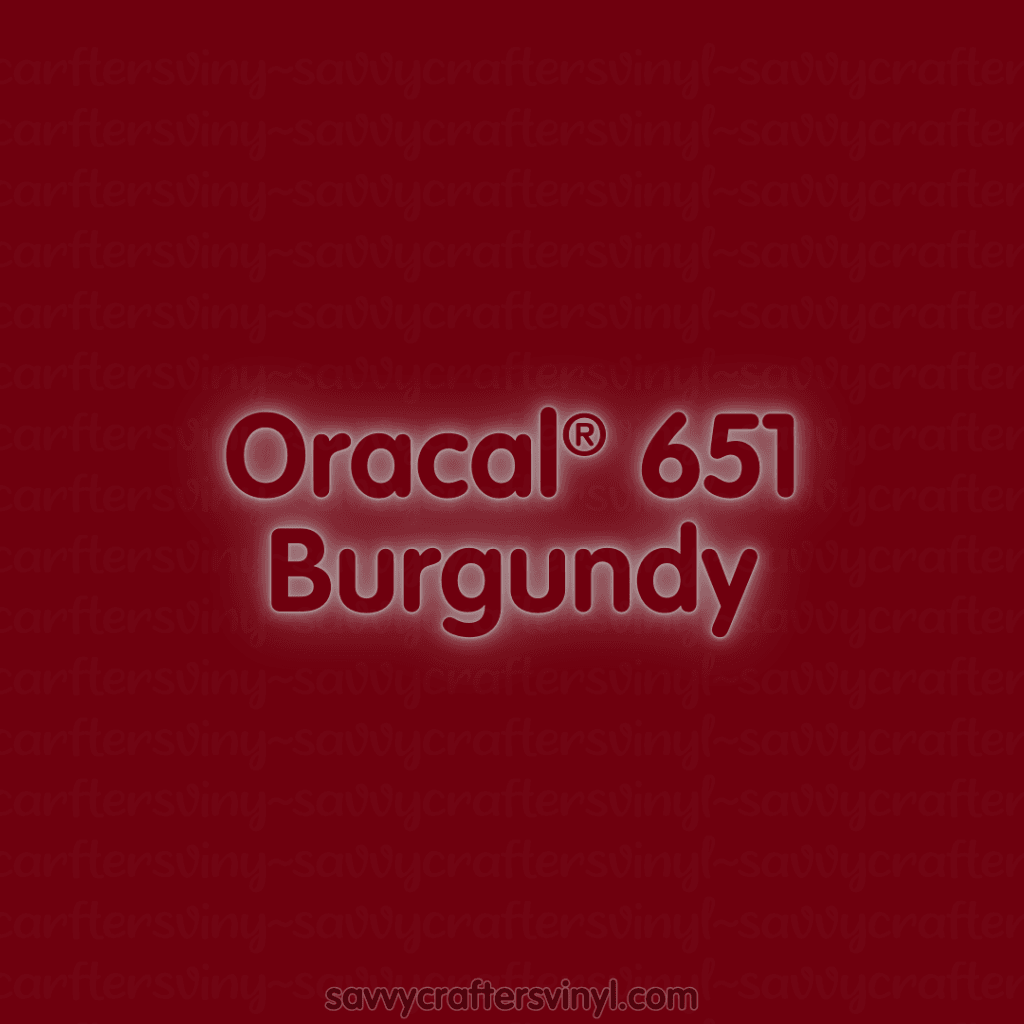 Oracal® 651 | Burgundy - Savvy Crafters Vinyl & Gifts