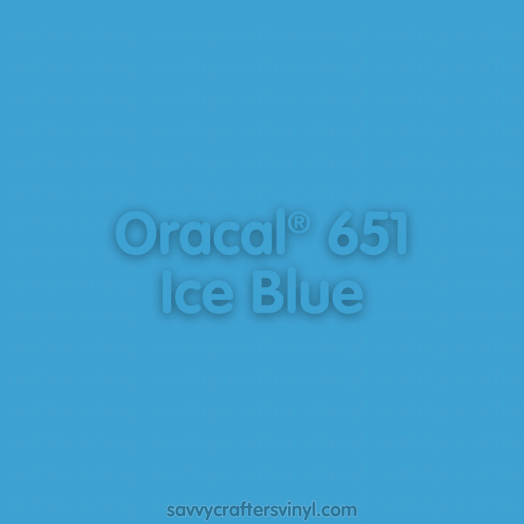 Oracal® 651 | Ice Blue - Savvy Crafters Vinyl & Gifts