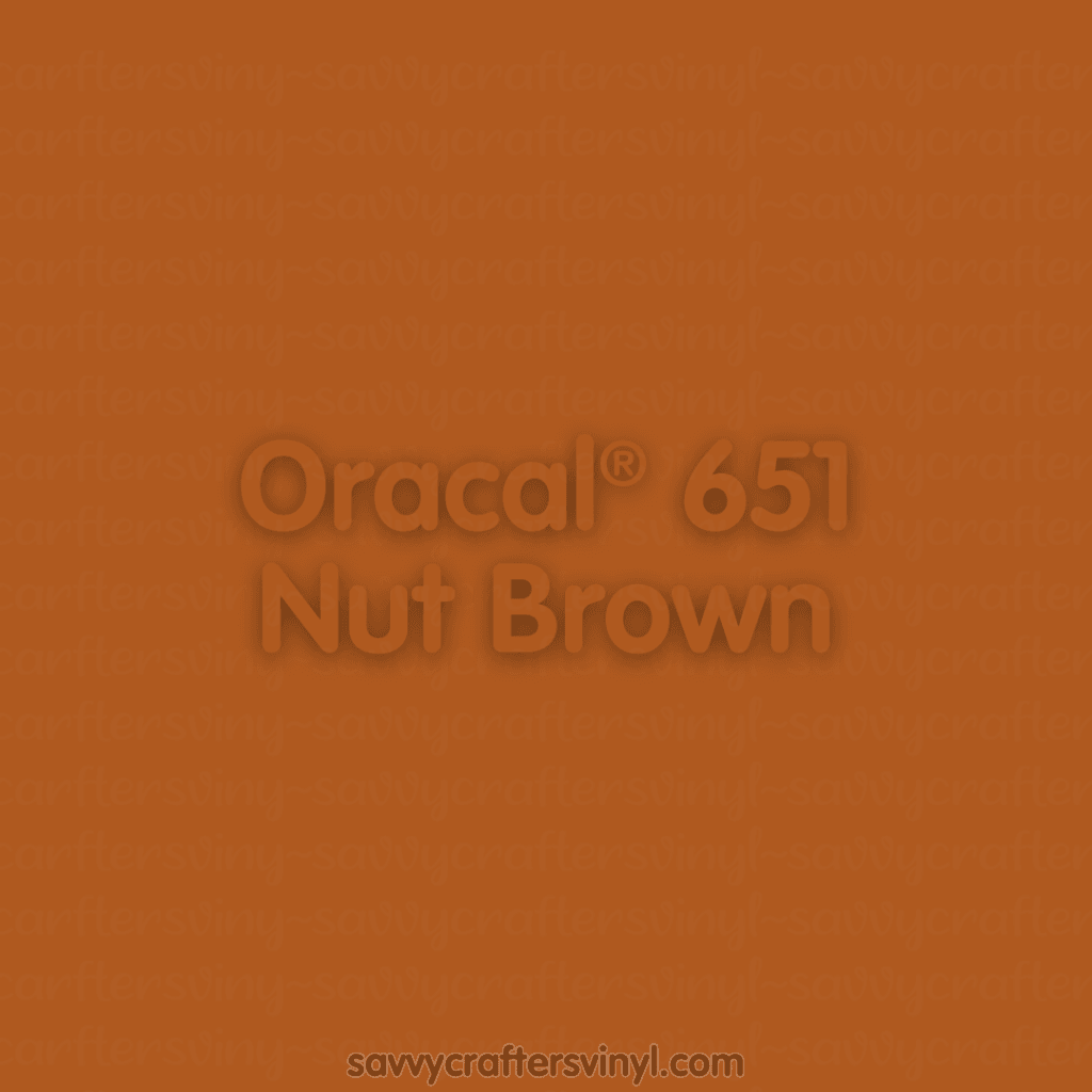 Oracal® 651 | Nut Brown - Savvy Crafters Vinyl & Gifts