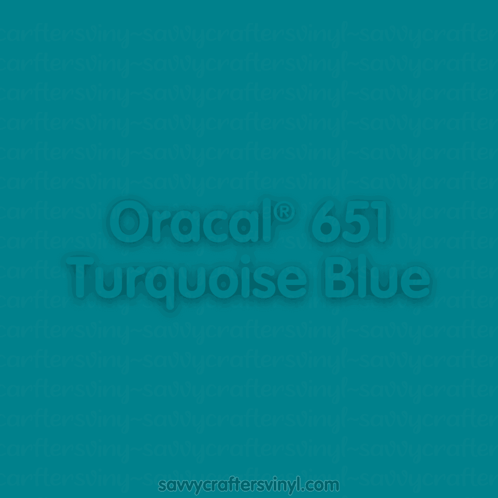 Oracal® 651 | Turquoise Blue - Savvy Crafters Vinyl & Gifts