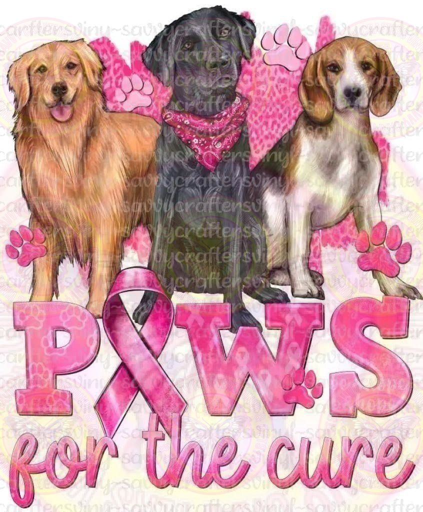 Paws for the Cure Breast Cancer - Savvy Crafters Vinyl & Gifts