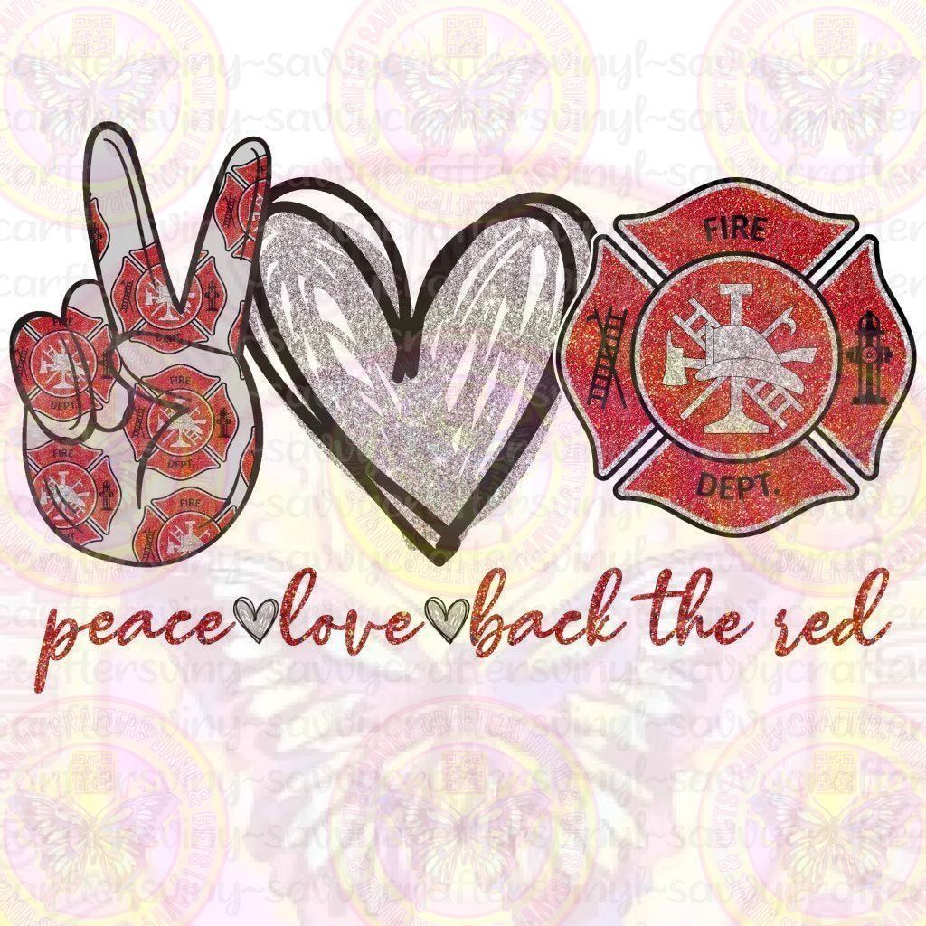 Peace Love Back the Red - Savvy Crafters Vinyl & Gifts