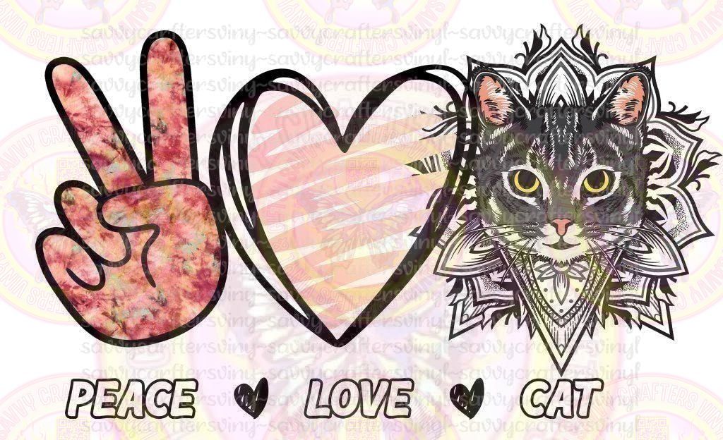Peace Love Cat - Savvy Crafters Vinyl & Gifts