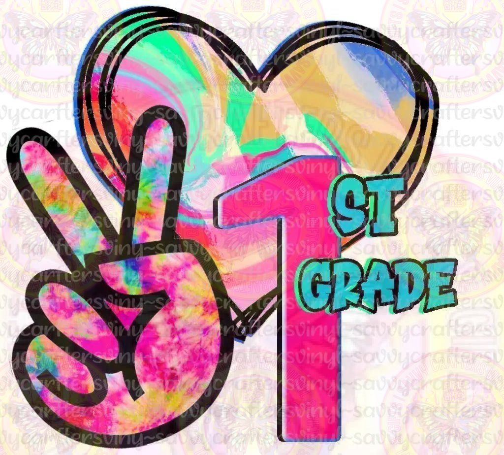 Peace Love First Grade - Savvy Crafters Vinyl & Gifts