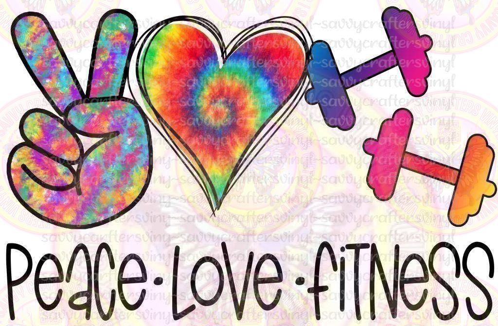 Peace Love Fitness - Savvy Crafters Vinyl & Gifts