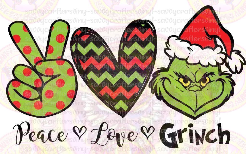 Peace Love Grinch Chevron - Savvy Crafters Vinyl & Gifts