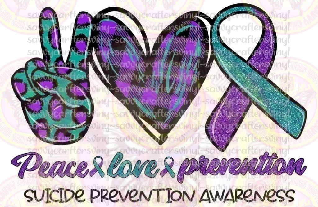 Peace Love Prevention Suicide Teal Purple - Savvy Crafters Vinyl & Gifts