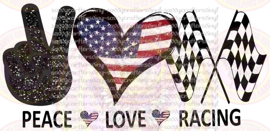 Peace Love Racing - Savvy Crafters Vinyl & Gifts