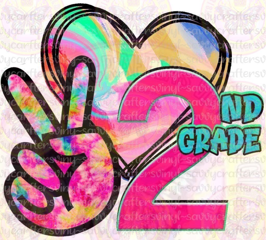 Peace Love Second Grade - Savvy Crafters Vinyl & Gifts