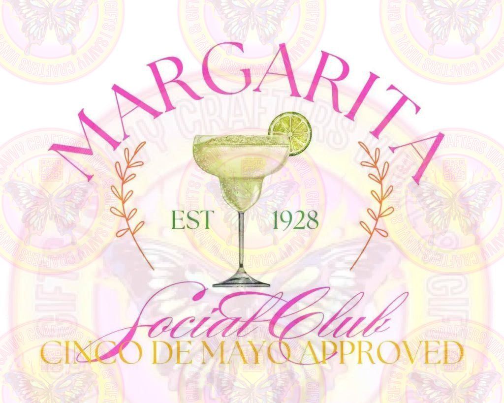 Pink Margaritas Social Club Cinco De Mayo Full Color Transfer - Savvy Crafters Vinyl & Gifts
