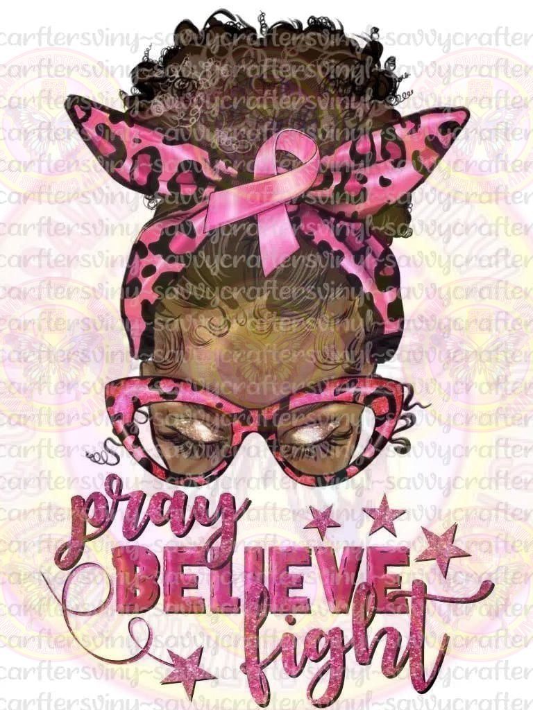 Pray Believe Fight Breast Cancer Bun Glasses - Savvy Crafters Vinyl & Gifts